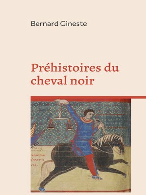 cover image of Préhistoires du cheval noir